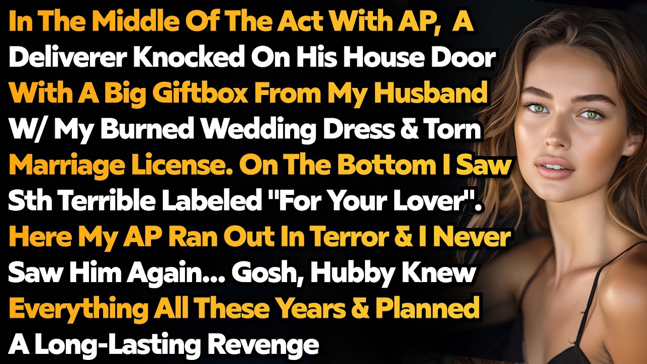 Husband Sent A Box To His Cheating Wife & AP In The Middle Of The Act & Made Them Panic. Audio Story