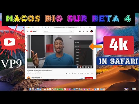 macOS 11 BIG SUR BETA 4 - SUPPORT FOR YOUTUBE  4K VP9 IN SAFARI