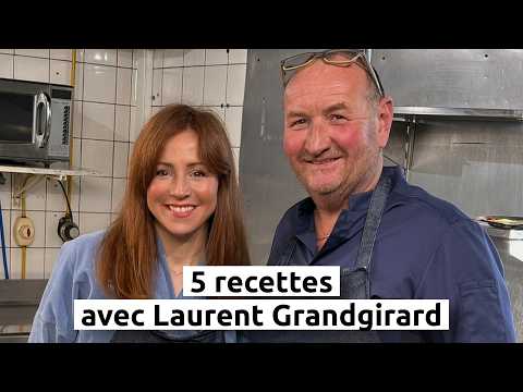 5 recettes avec Laurent Grandgirard