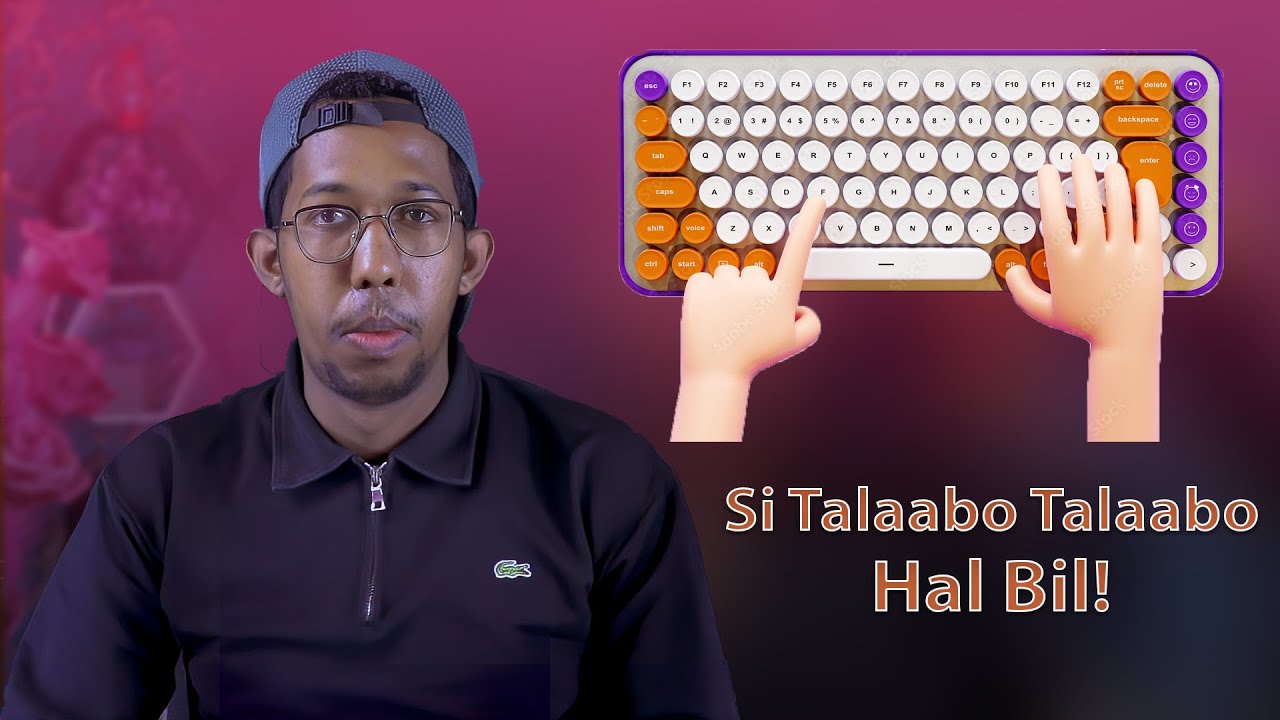 Haddii Typing-ku Kugu Adag Yahay, Daawo Muuqalkan 3 Tallaabo