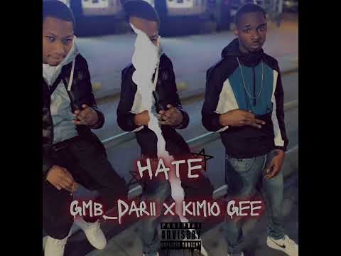 Hate - GMB Darii x Kimio Gee ( Mix & MasteredBy.DocGotBeats)