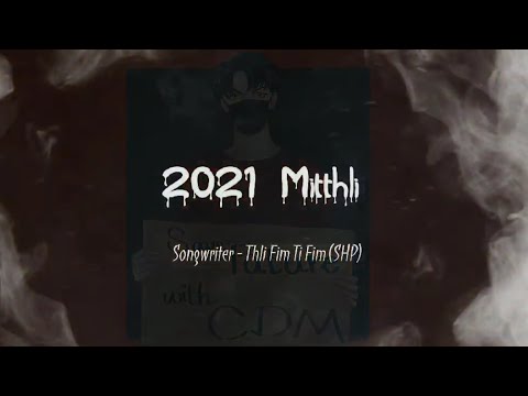 Jh Thang ft J Tluang - 2021 Mitthli (Official Video)