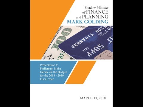 MARK GOLDING 2018 BUDGET PRESENTATION