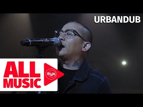 URBANDUB – Frailty (MYX Live! Performance)
