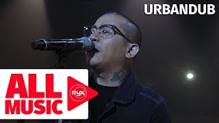 URBANDUB – Frailty (MYX Live! Performance)