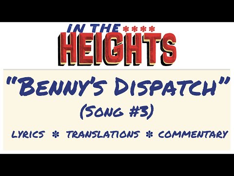 "Benny's Dispatch" - Lyrics, Translations, & Dumb Commentary