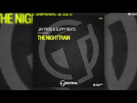 Jay Frog & Slippy Beats - The Nighttrain