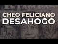 Cheo Feliciano - Desahogo (Audio Oficial)