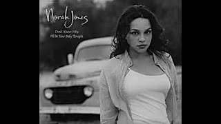 Norah Jones -  I&#39;ll Be Your Baby Tonight