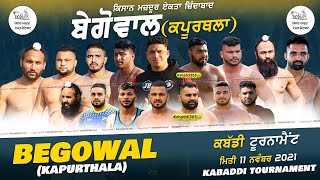 Begowal (Kapurthala) All Open Kabaddi Cup 11 Nov 2021