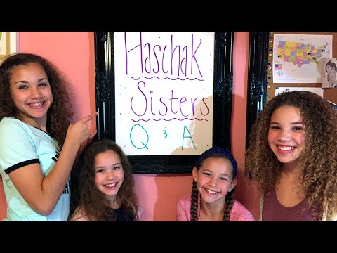Haschak Sisters - Q&A!