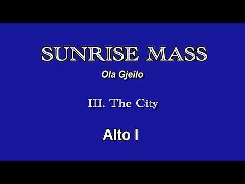 Sunrise Mass  - The City - Alto 1