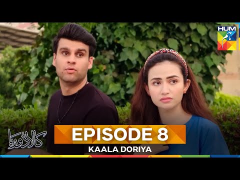 Kaala Doriya Episode 8