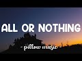 All Or Nothing - O-Town (Lyrics) 🎵
