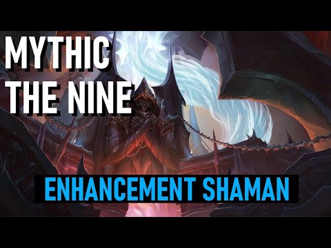 Mythic The Nine [First Kill] - Enhancement Shaman POV | World of Warcraft | Waves