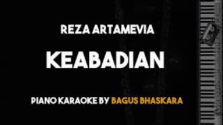 Keabadian - Reza Artamevia (Piano Karaoke dengan Lirik)