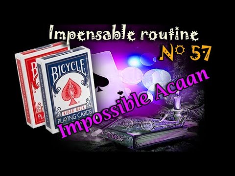 Voir la vidéo Impensable Routine N° 57 - Impossible Acaan