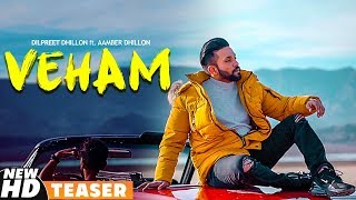 Veham (Teaser) | Dilpreet Dhillon Ft Aamber Dhillon | Desi Crew | Releasing On 23rd April