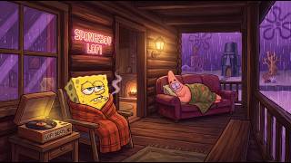 【Calm Waves】 Cleanse Negative Thoughts & Unwind 🍀 ~ SpongeBoy Lofi Hip Hop Mix 🌧️