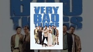 Very Bad Things