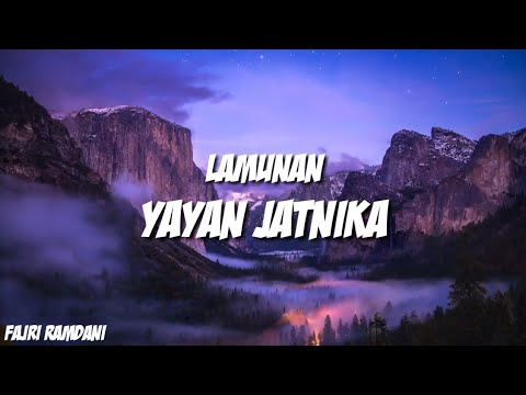 Lamunan- Yayan Jatnika (Lirik)