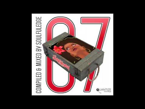 Quantize Quintessentials, Volume 7 - Mixed & Compiled by Soulfuledge