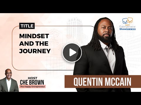 Happy Entrepreneur Show with Che Brown