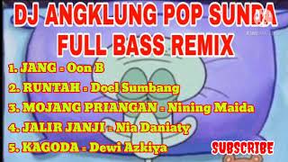 Download lagu DJ ANGKLUNG POP SUNDA ( REMIX SLOW FULL BASS ) mp3 Download lagu DJ ANGKLUNG POP SUNDA ( REMIX SLOW FULL BASS ) mp3