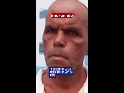 Tio é preso por matar sobrinha de 14 anos em Goiás