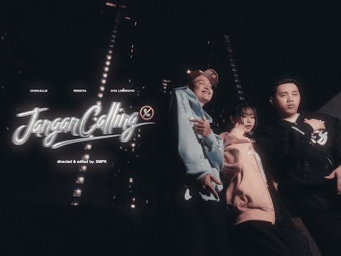 Ova Libenovo, OHSHALLE, MEEIIYA - Jangan Calling (Official Music Video)