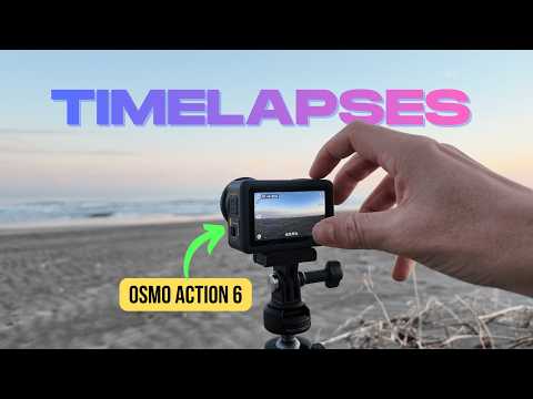 Ultimate DJI Osmo Action 6 TIMELAPSE Guide (Beginner to Pro)
