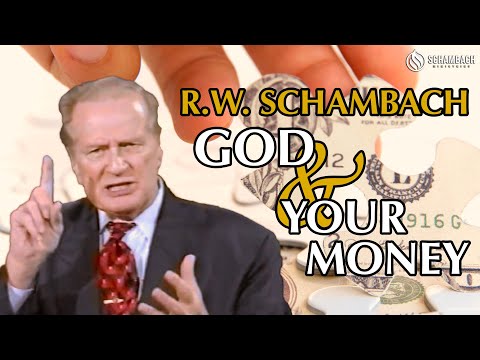 God and Your Money - R.W. Schambach classic Bible teaching