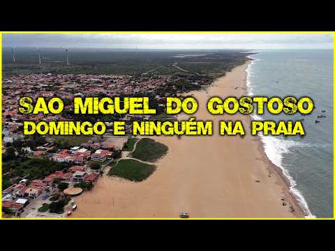 São Miguel do Gostoso - gravado domingo dia 01/03/2025