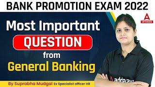 Bank promotion EXAM 2022 Most Important Questions General Banking By Suprabha Mudgal