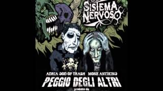 SISTEMA NERVOSO - PEGGIO DEGLI ALTRI (ALBUM COMPLETO - FULL ALBUM)