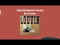 When My Memories Become My Souvenirs - Charlie Louvin