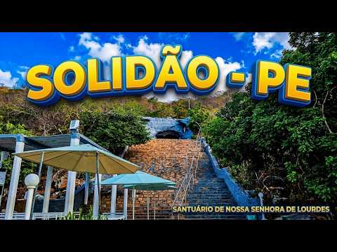 SOLIDÃO - PE - O Lugar no Sertão de Pernambuco Que Poucos Conhecem!