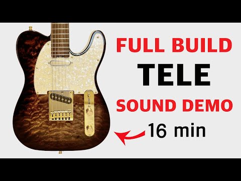 Full Telecaster Build & Sound Demo