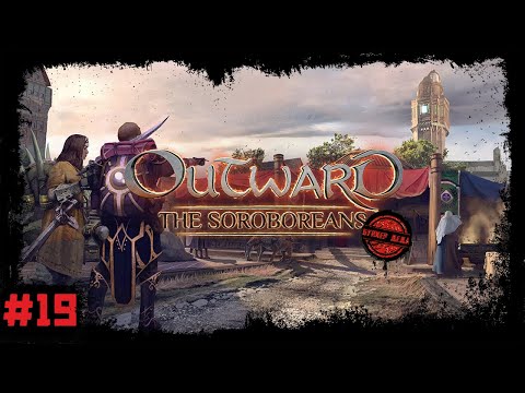 Outward [Прохождение #19] DLC Soroboreans. Харматтан и Древняя литейная