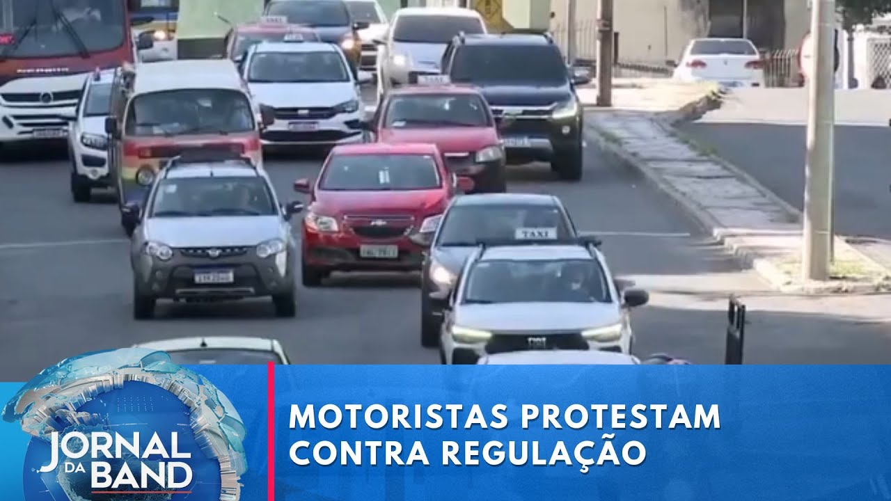 Motoristas de aplicativo protestam contra projeto de regulamentação da profissão | Jornal da Band