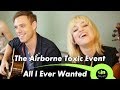 The Airborne Toxic Event - All I Ever Wanted ...