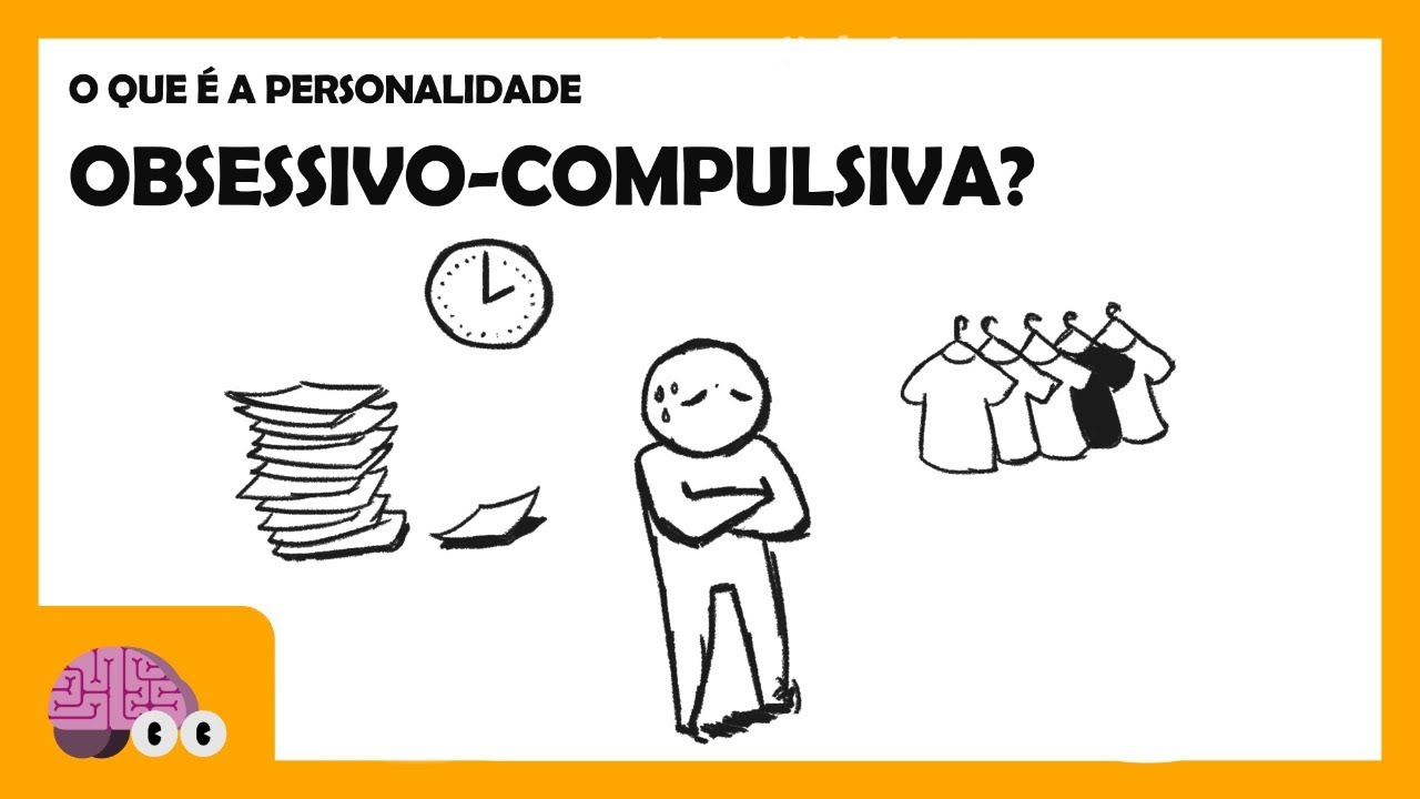 O QUE É O TRANSTORNO DA PERSONALIDADE OBSESSIVO-COMPULSIVA?