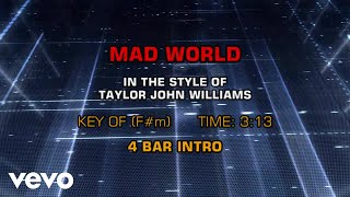 Taylor John Williams - Mad World (Karaoke)