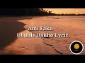 Ami Faku - Ubuhle Bakho Lyrics