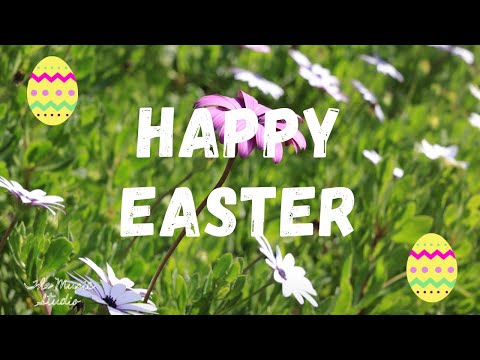 Happy Easter 2024 Music - 1 Hour Happy & Upbeat Easter Holiday Music #Easter #Bunny #Holiday #Happy