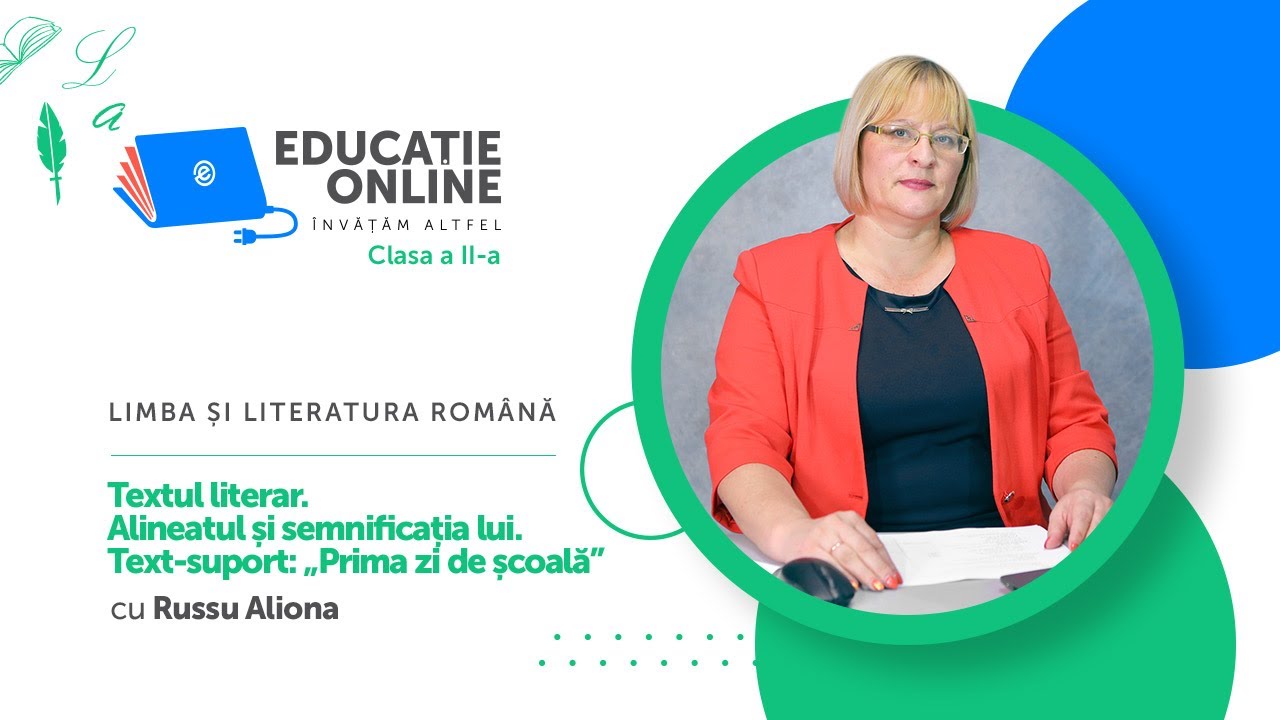 Limba ?i literatura român?, Clasa a II-a, Textul literar. Alineatul ?i semnifica?ia lui....