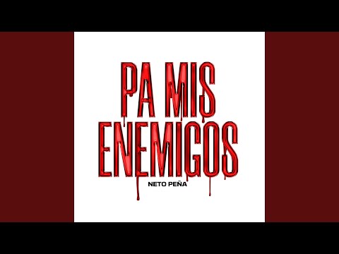 Pa Mis Enemigos