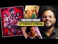 5 Indian Cinema Hidden Gems You NEED To Watch Before They Disappear