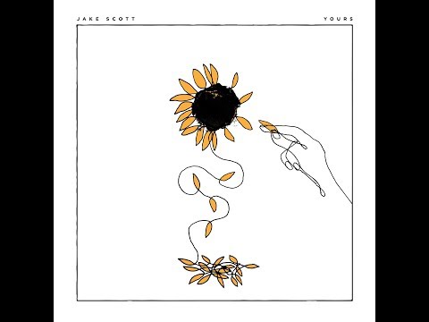 Jake Scott - Yours - [Official Lyric Video]