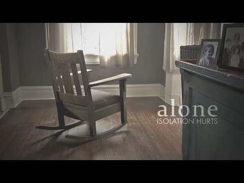 Alone: Isolation Hurts